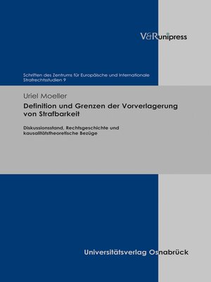 cover image of Definition und Grenzen der Vorverlagerung von Strafbarkeit